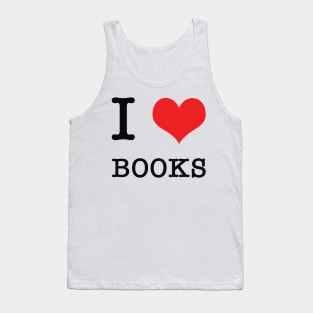 I Heart Books - Book Love - The bibliophile Tank Top